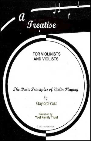 A Treatise for Violinists and Violists